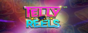 telly reels