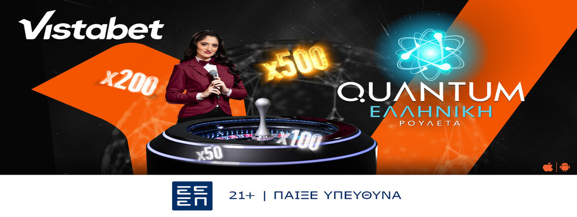 vistabet quantum greek roulette